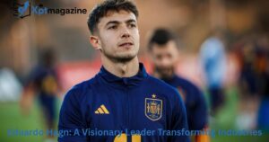 Eduardo Hagn: A Visionary Leader Transforming Industries