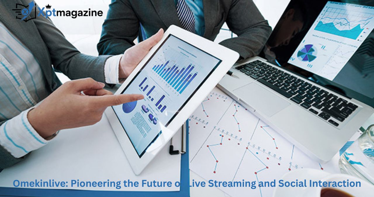 Omekinlive: Pioneering the Future of Live Streaming and Social Interaction