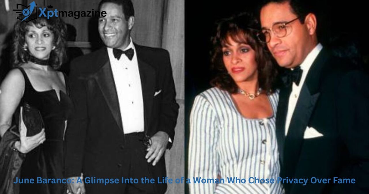 June Baranco: A Glimpse Into the Life of a Woman Who Chose Privacy Over Fame