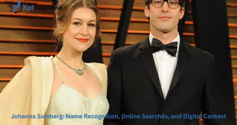 Johanna Samberg: Name Recognition, Online Searches, and Digital Context