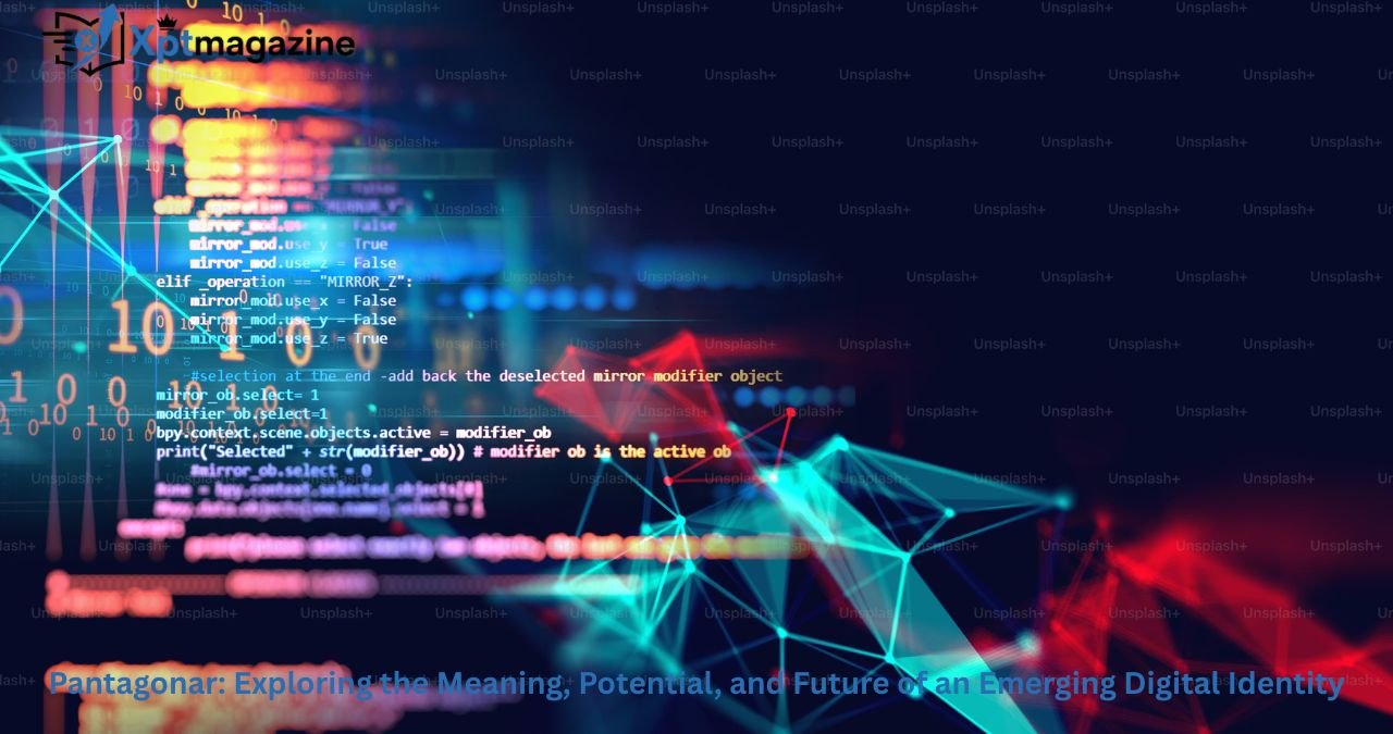 Pantagonar: Exploring the Meaning, Potential, and Future of an Emerging Digital Identity