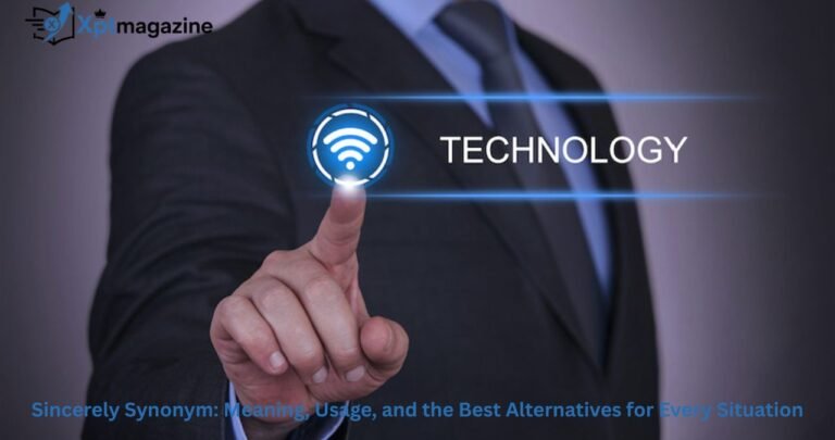 Sincerely Synonym: Meaning, Usage, and the Best Alternatives for Every Situation